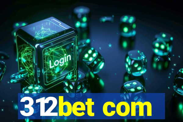 312bet com