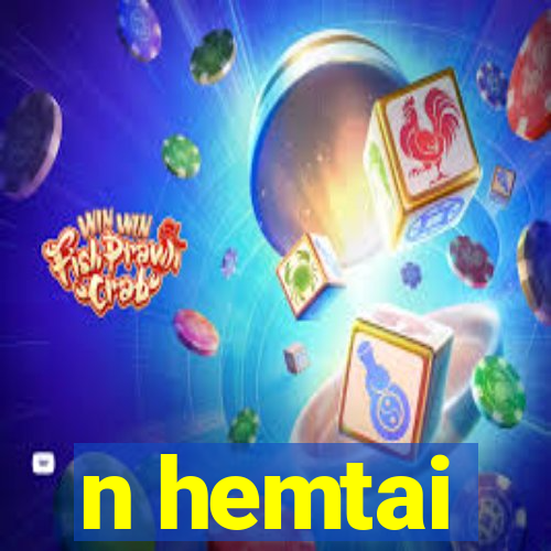 n hemtai