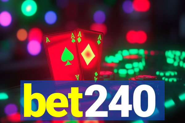 bet240