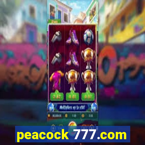 peacock 777.com