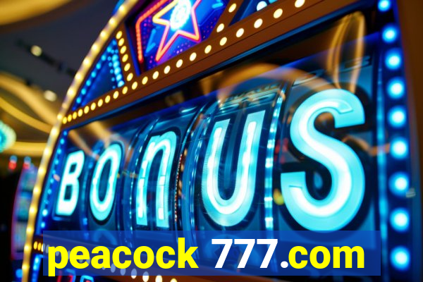 peacock 777.com