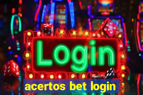 acertos bet login