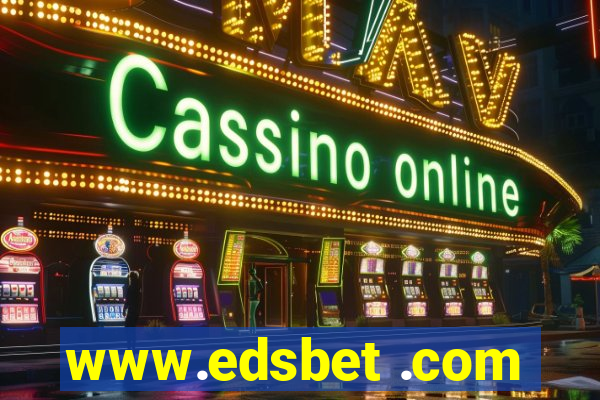 www.edsbet .com