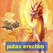 putas erechim