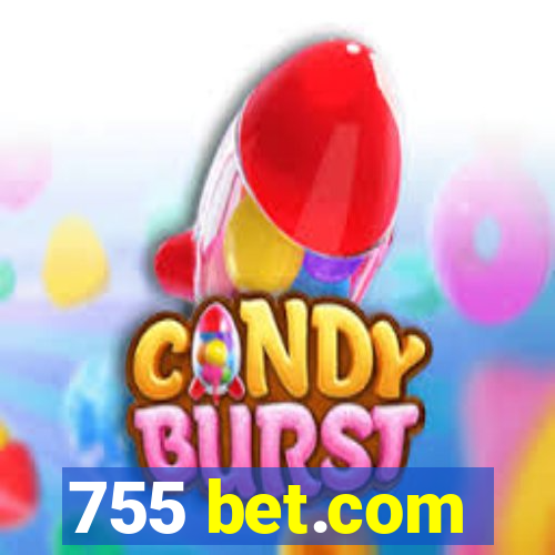 755 bet.com