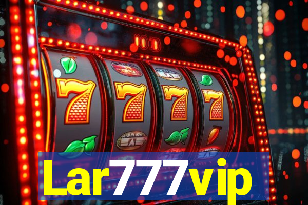 Lar777vip