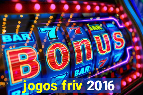 jogos friv 2016