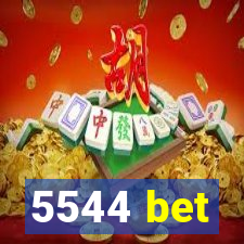 5544 bet