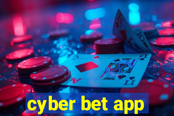 cyber bet app