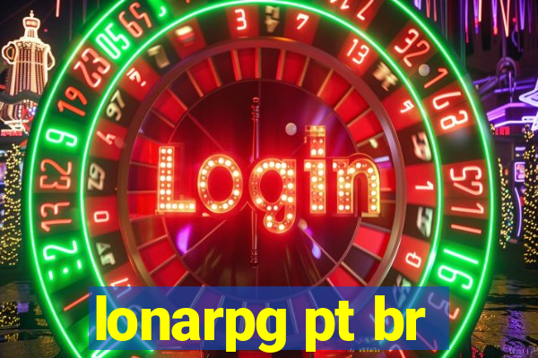 lonarpg pt br