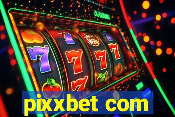 pixxbet com