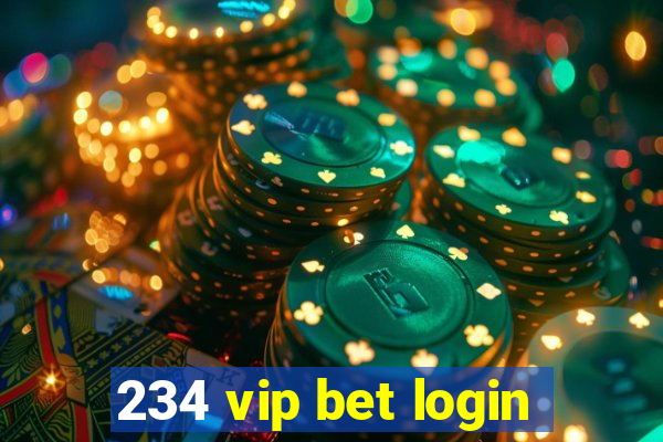 234 vip bet login