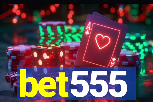 bet555