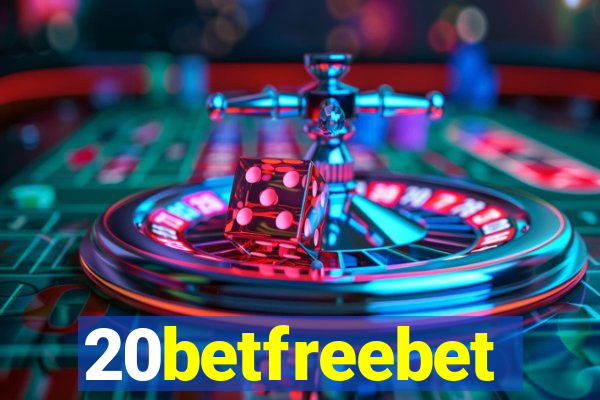 20betfreebet