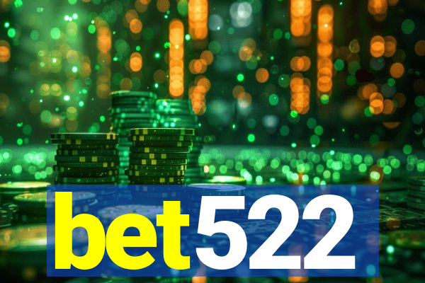 bet522