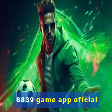 8839 game app oficial