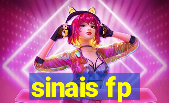 sinais fp