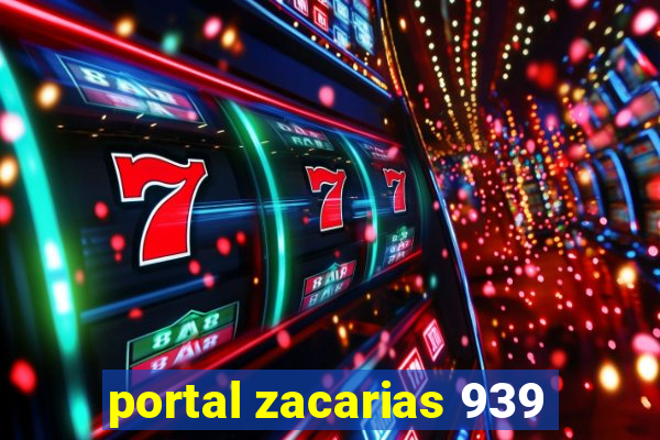 portal zacarias 939