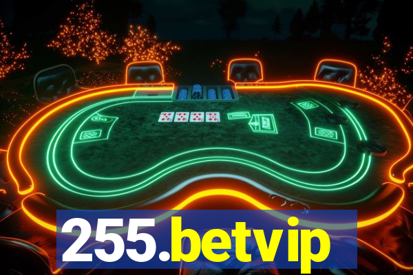 255.betvip