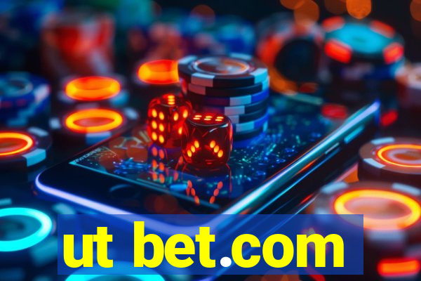 ut bet.com