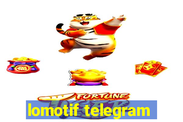 lomotif telegram