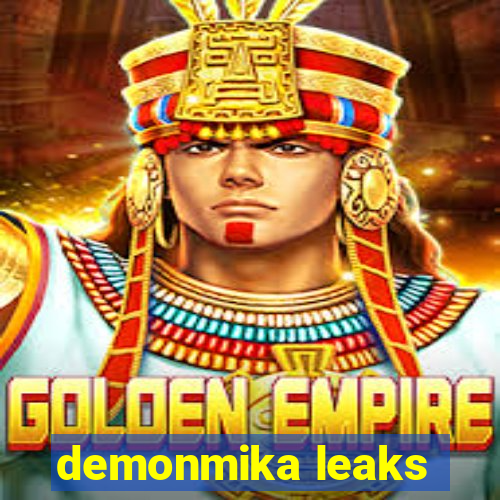 demonmika leaks