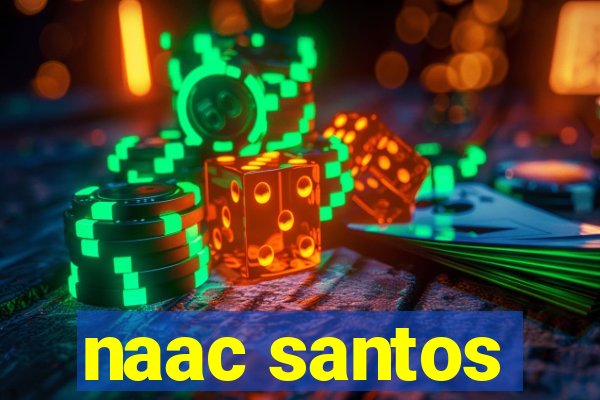 naac santos