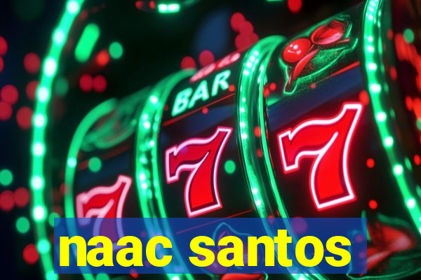 naac santos