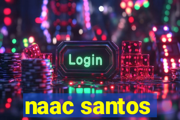 naac santos