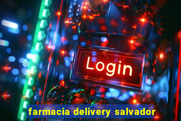 farmacia delivery salvador