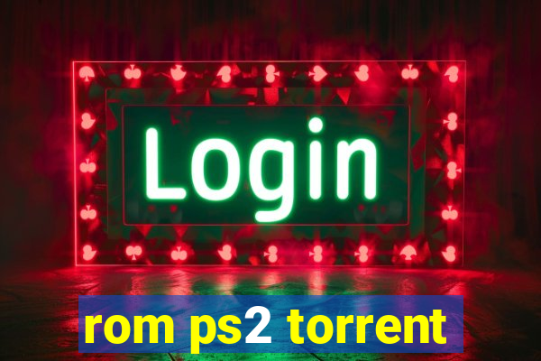 rom ps2 torrent