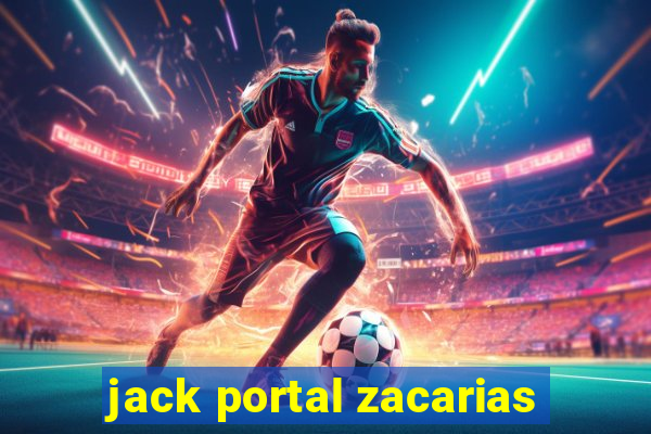 jack portal zacarias