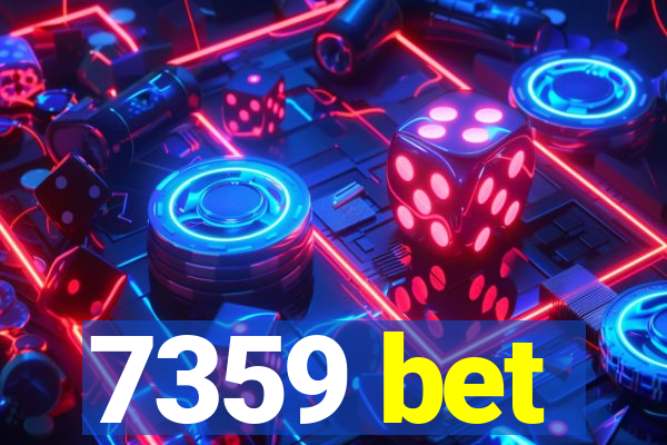 7359 bet