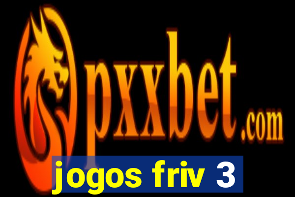 jogos friv 3