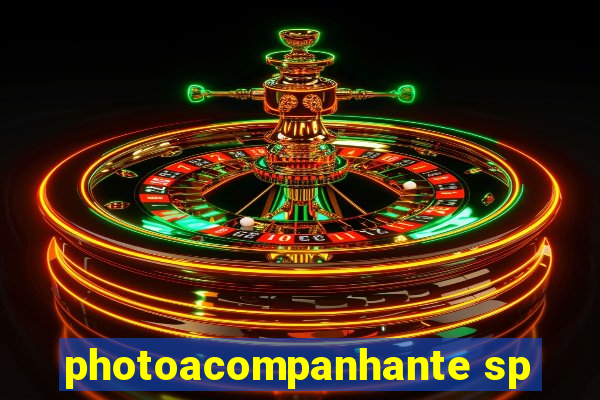 photoacompanhante sp