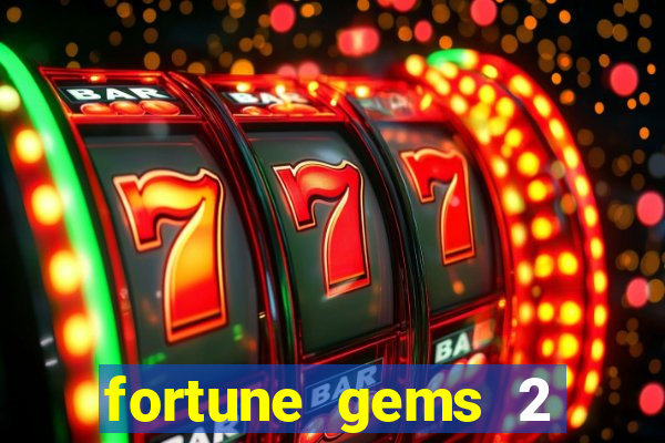 fortune gems 2 jili demo