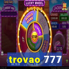 trovao 777