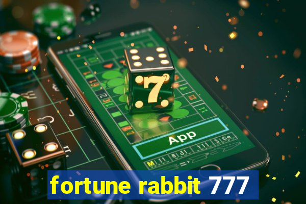 fortune rabbit 777