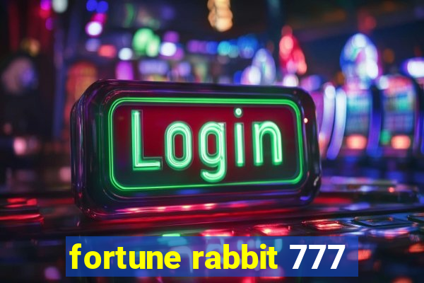 fortune rabbit 777