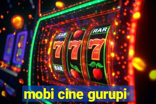 mobi cine gurupi