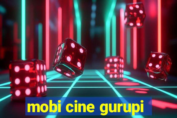 mobi cine gurupi