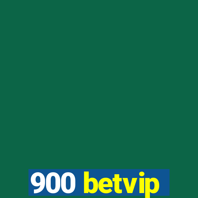 900 betvip