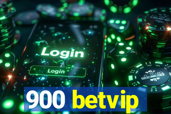 900 betvip