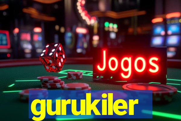 gurukiler