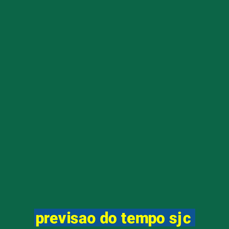 previsao do tempo sjc