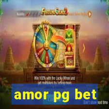 amor pg bet