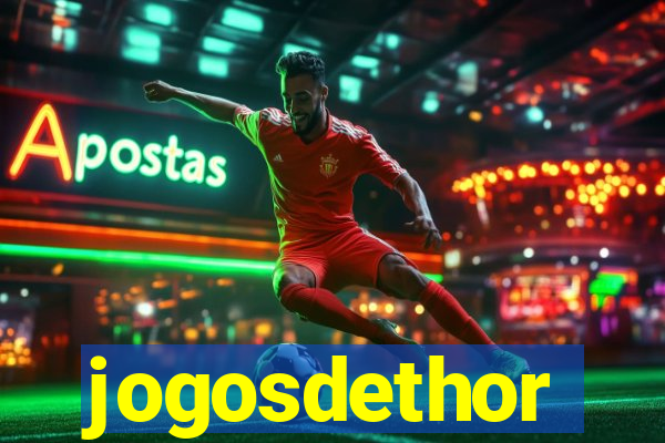 jogosdethor