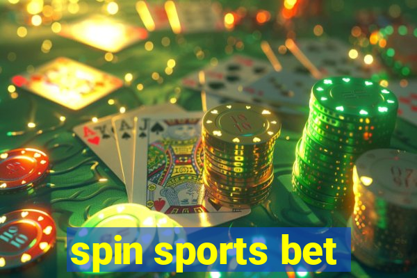 spin sports bet