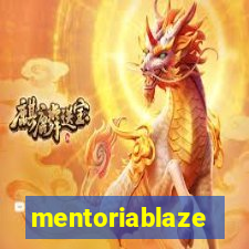 mentoriablaze