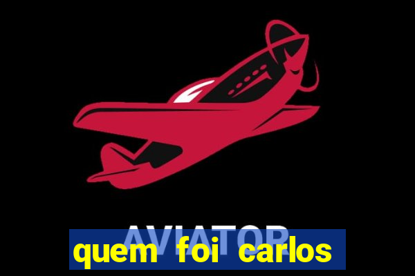 quem foi carlos eduardo fortuna